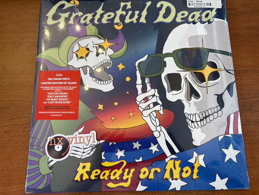 Ready or Not - Grateful Dead