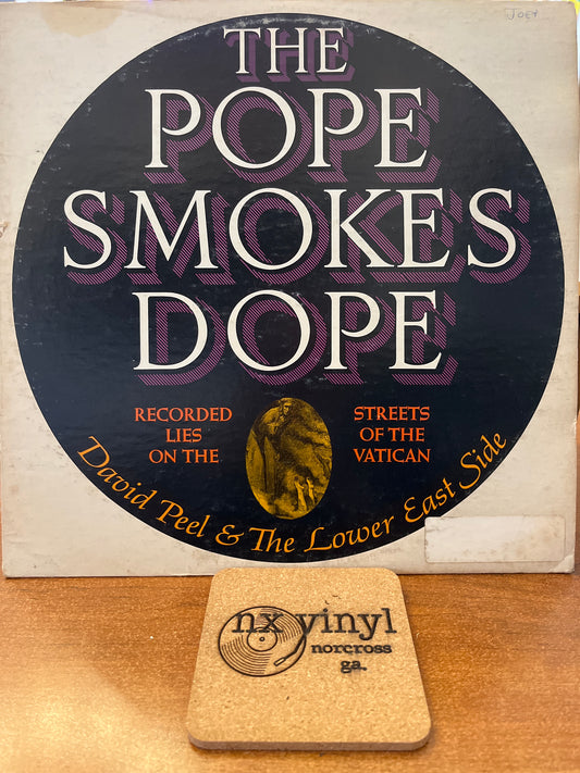 David Peel & The Lower East Side - The Pope Smokes Dope