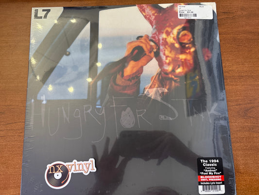 Hungry for Stink - L7