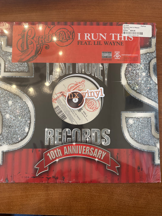 I Run This - Birdman feat Lil Wayne
