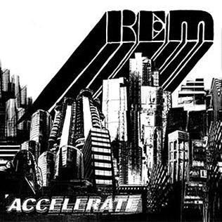 r.e.m. - accelerate